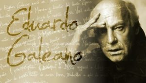 Eduardo Galeano y los medios de comunicación