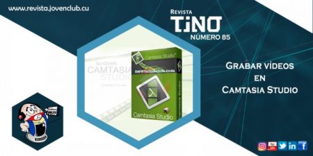 Grabar vídeos en Camtasia Studio