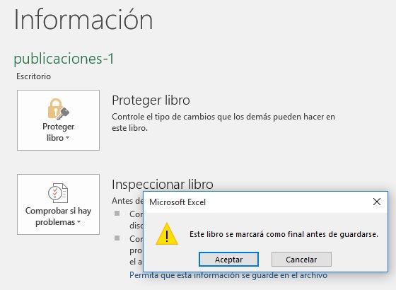 Fig. 7. Ventana que muestra que el libro se marcará como final  para asegurar archivos de Excel - #Revista Tino