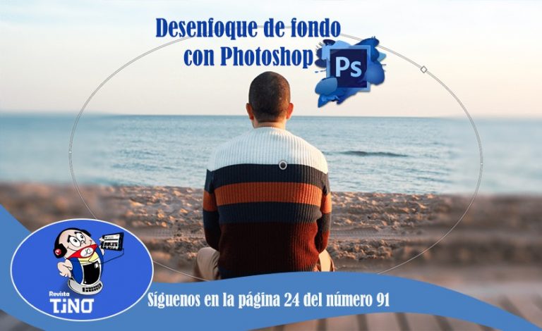 Desenfoque de fondo con Photoshop