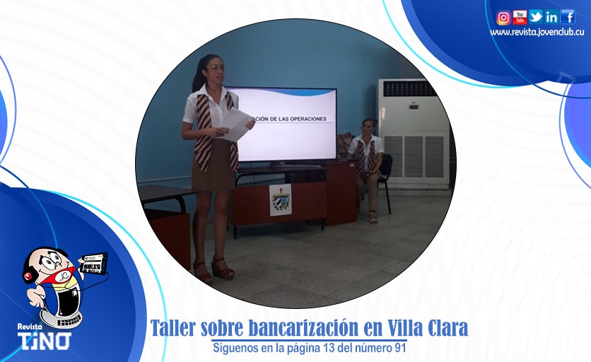 Taller sobre bancarización en Villa Clara