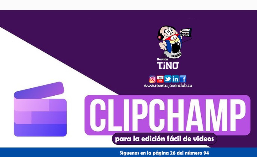 Clipchamp, para la edición fácil de videos