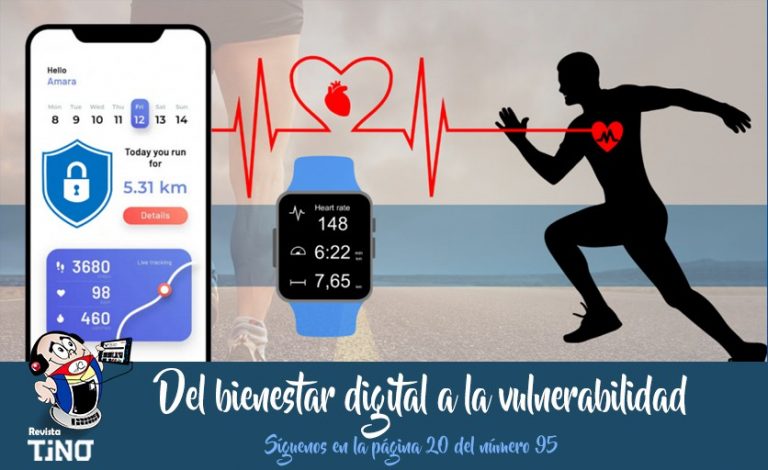 Del bienestar digital a la vulnerabilidad