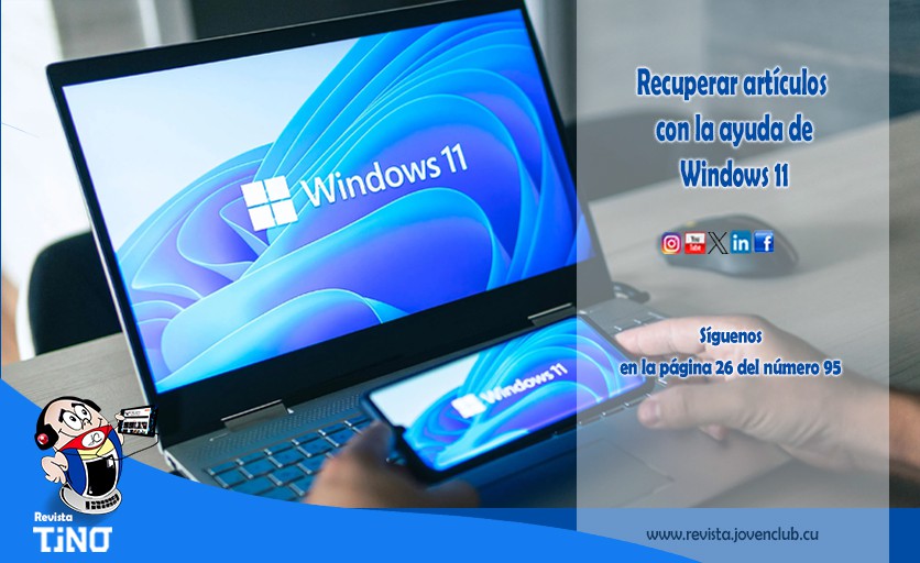 Recuperar artículos con la ayuda de Windows 11