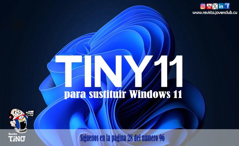 Tiny11 para sustituir Windows 11