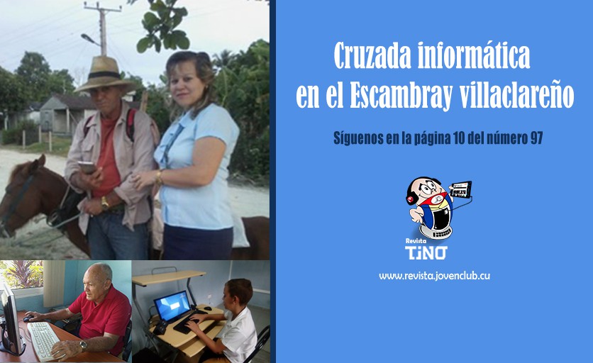 Cruzada informática en el Escambray villaclareño