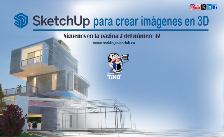 SketchUp para crear imágenes en 3D