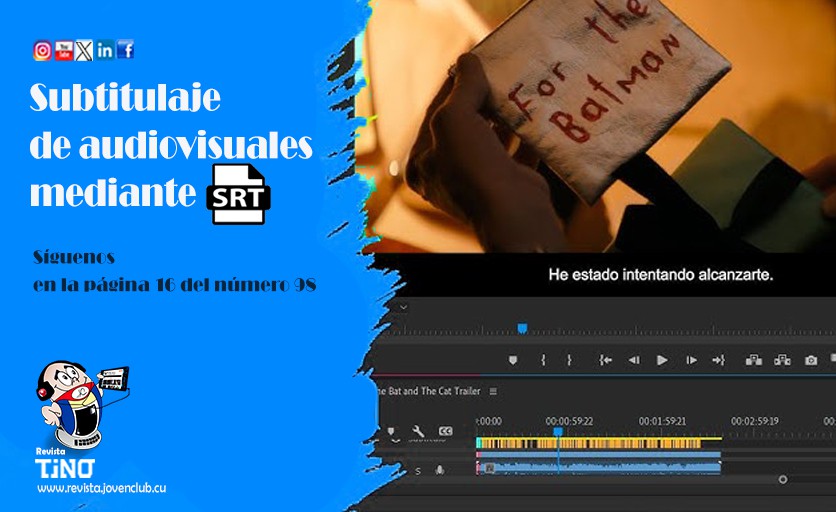 Subtitulaje de audiovisuales mediante SRT