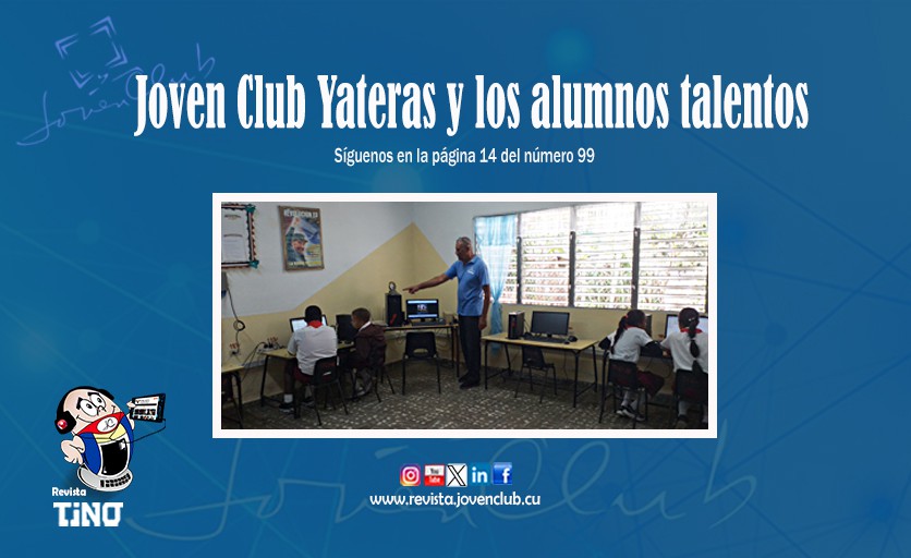 Joven Club Yateras y los alumnos talentos