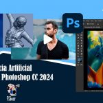 Inteligencia Artificial en Adobe Photoshop CC 2024