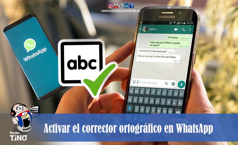 Activar el corrector ortográfico en WhatsApp