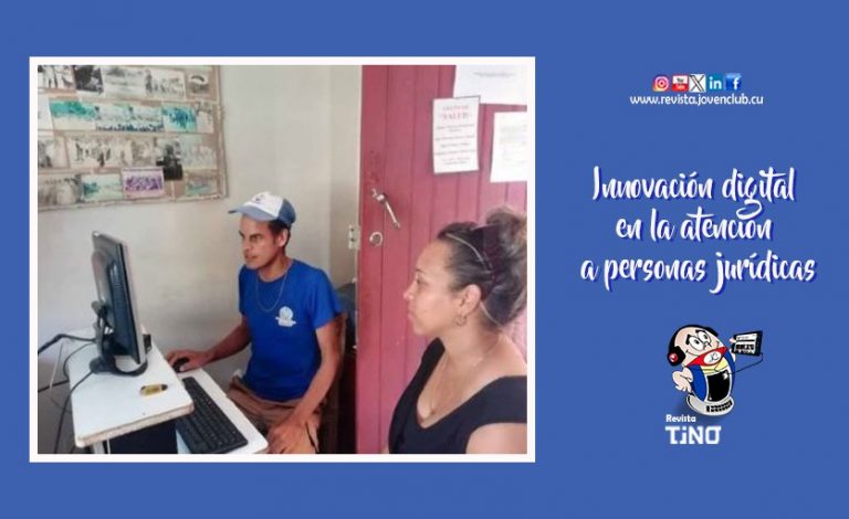 Innovación digital en la atención a personas jurídicas