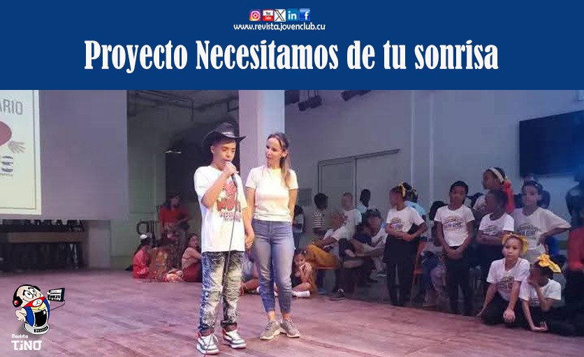 Proyecto «Necesitamos de tu sonrisa»