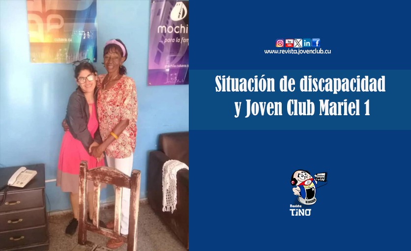 Situación de discapacidad y Joven Club Mariel 1