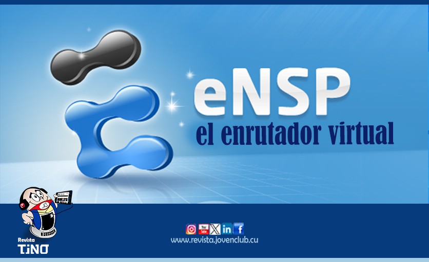 eNSP, el enrutador virtual
