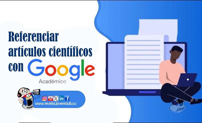 Referenciar artículos científicos con Google académico