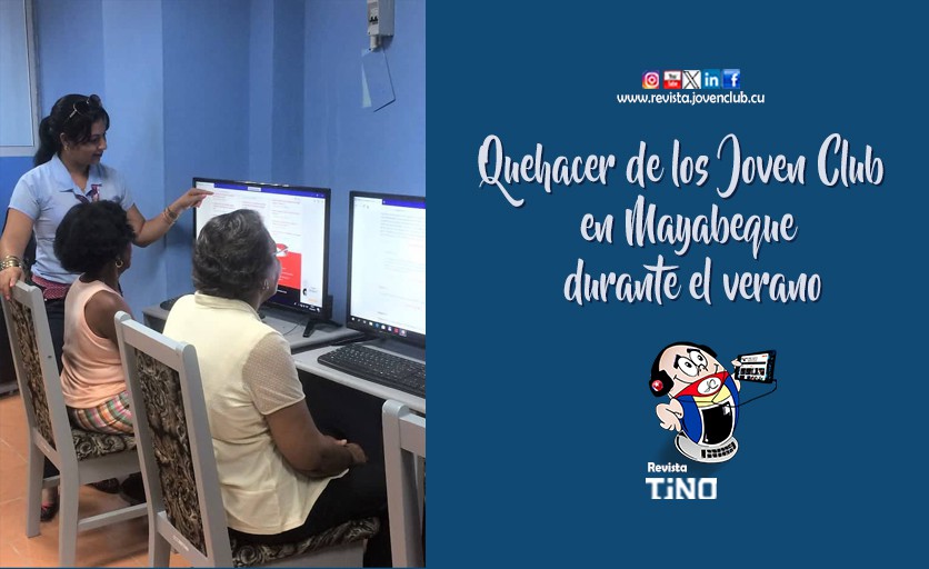 Quehacer de los Joven Club en Mayabeque durante el verano