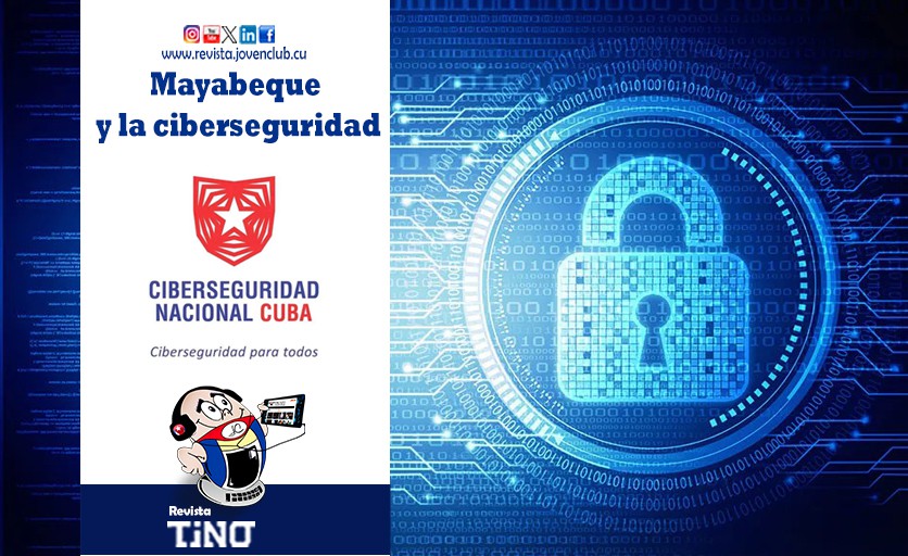 Mayabeque y la ciberseguridad