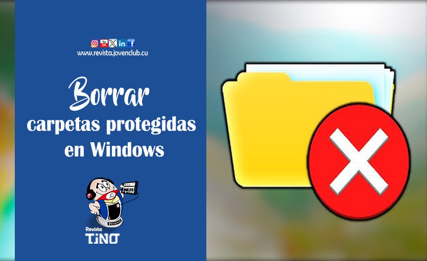 Borrar carpetas protegidas en Windows