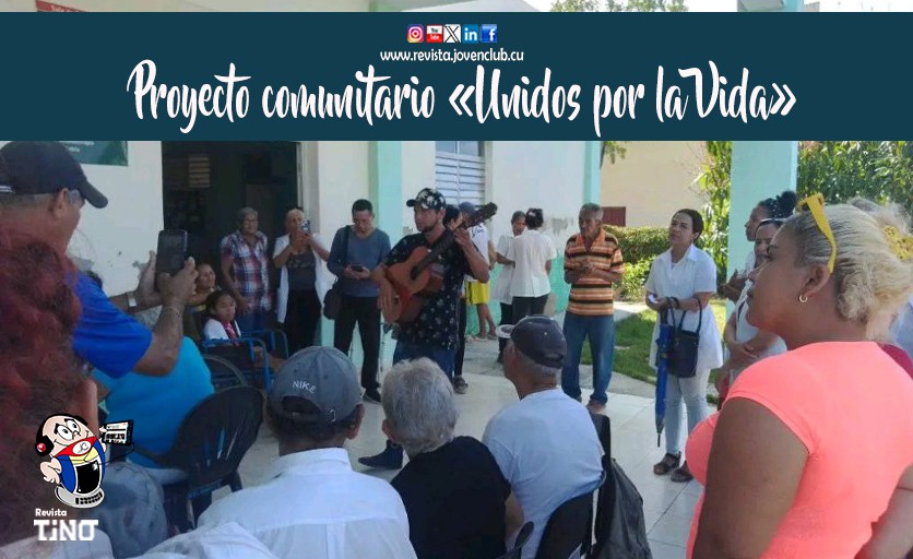 Proyecto comunitario «Unidos por la Vida»