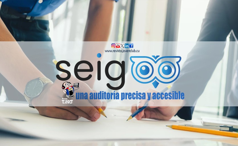 Seigoo, una auditoría precisa y accesible