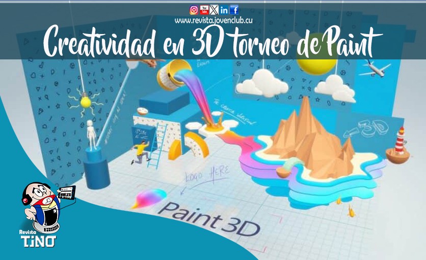 Creatividad en 3D: torneo de Paint