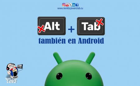 ¿Alt +Tab tambien en Android?